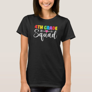 4th Grade Squad Fourth Teacher Student Team Back T T-Shirt