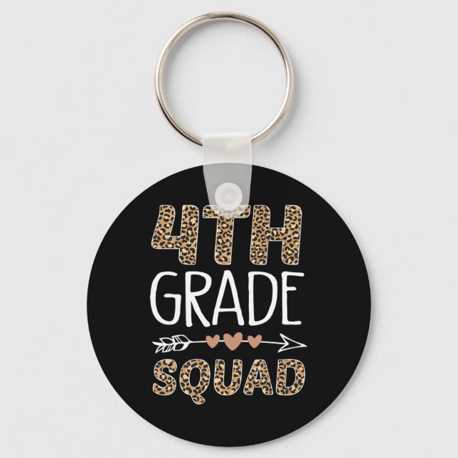 4th Grade Squad Leopard Teacher Student  Key Ring (Front)