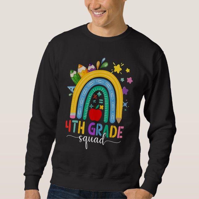 4th Grade Squad Teacher Student Boho Rainbow Back  Sweatshirt (Front)