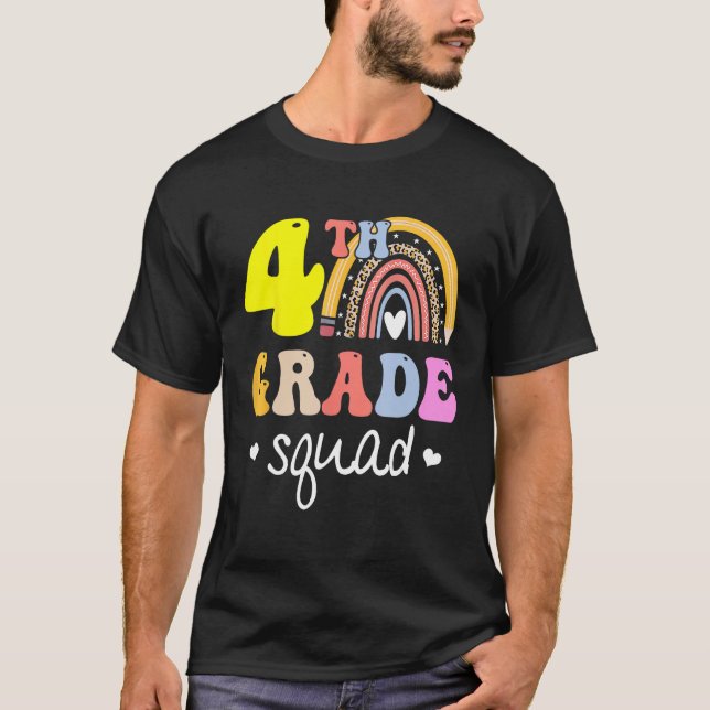 4th Grade Squad Teachers Kids Fourth Grade Back to T-Shirt (Front)
