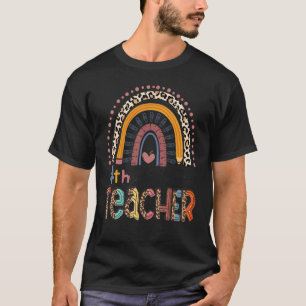 4th Grade Teacher Rainbow Leopard Back To School T-Shirt