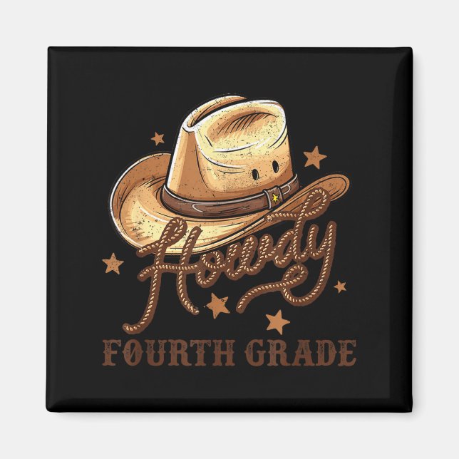 4th Grade Teacher Rodeo Country Western Howdy Four Magnet (Front)