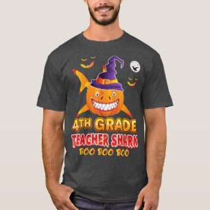 4th Grade Teacher Shark Boo Pumpkin Halloween Four T-Shirt