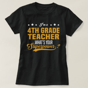4th Grade Teacher T-Shirt