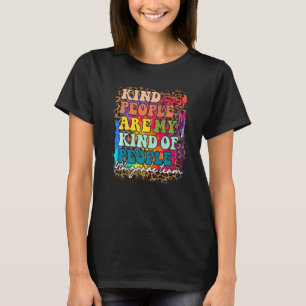 4th Grade Team Leopard Kind People Are My Kind Of T-Shirt