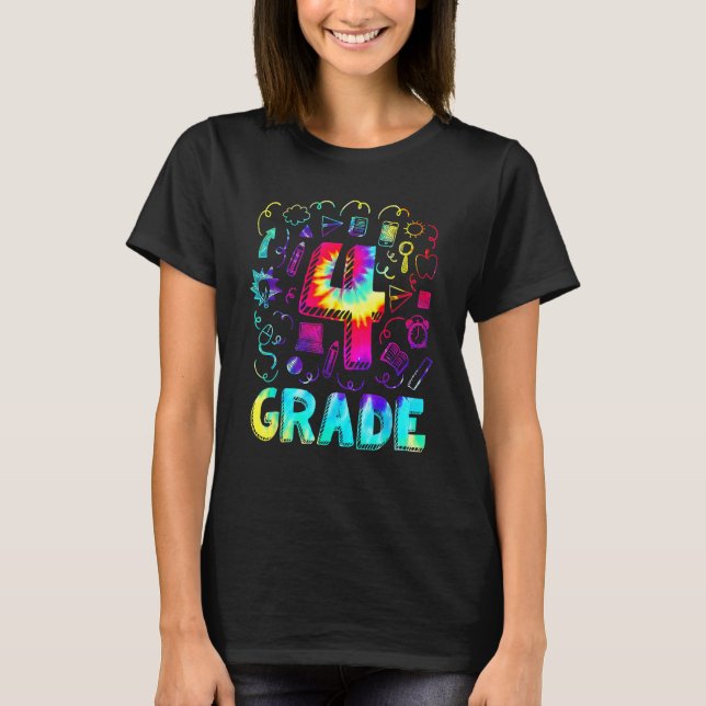 4th Grade Tie Dye Back To School Student Teacher B T-Shirt (Front)
