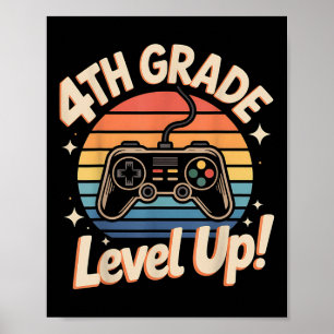4th Grade Unlocked Level Up Gamer Back To School F Poster