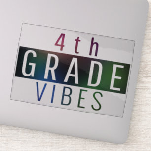 4th grade vibes back to school sticker