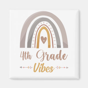 4th Grade Vibes Fourth Grade Back to School Magnet