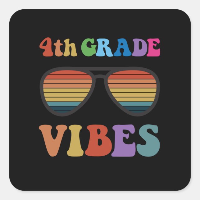 4th Grade Vibes Square Sticker (Front)