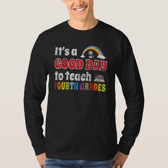 4th Grades Teacher  Fourth Class Teaching T-Shirt (Front)