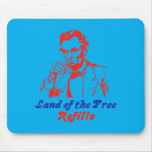 4th July Abe Lincoln Land Of The Refills Funny Mouse Pad