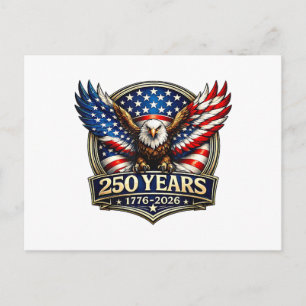 4th July American Flag Eagle Vintage 250 Years 177 Postcard