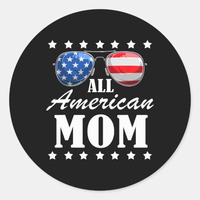 4th July American Mum Independence Day Patriot Usa Classic Round Sticker (Front)