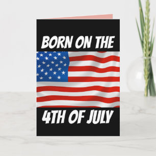 4TH JULY BIRTHDAY Greeting Card
