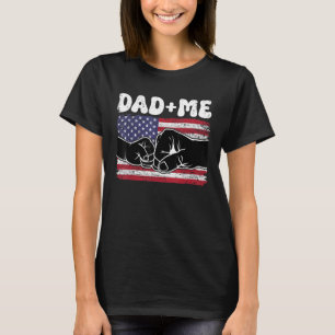 4th July Daddy and Me Best Dad Ever Fist Bump Fath T-Shirt