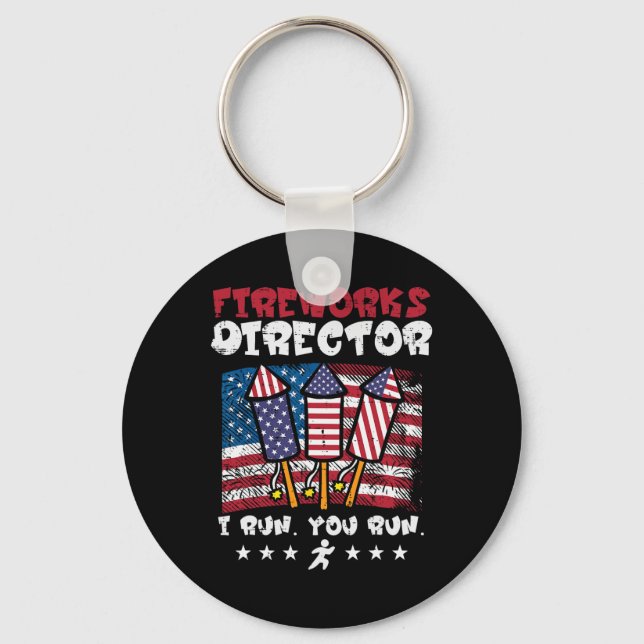 4th July Fireworks Director I Run Funny Us Flag Am Key Ring (Front)