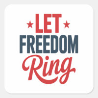 4th July Independence Day Let Freedom Ring