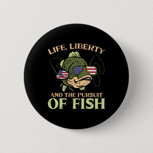 4th July Life Liberty Pursuit Fish Funny Fishing P 6 Cm Round Badge