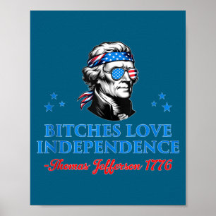 4th july love independence thomas jefferson poster