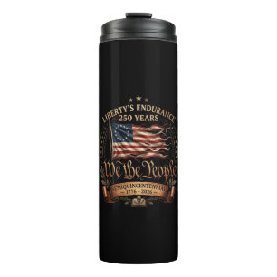 4th July Semiquincentennial 1776-2026 Thermal Tumbler