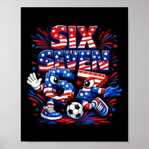 4th July Six Seven 67 Soccer Kids Italian Brainrot Poster