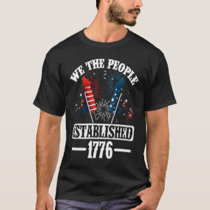 4Th July We The People Established 1776 Director T-Shirt