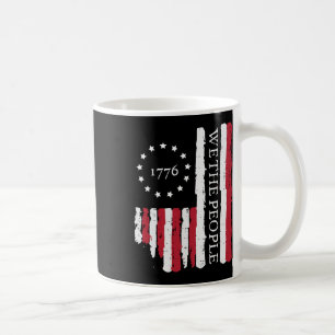 4th July We The People Us Flag 1776 Patriotic Men Coffee Mug