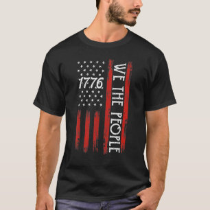 4th Of July 1776  For Men We The People American F T-Shirt
