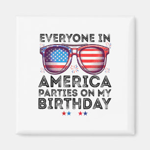 4th Of July 2025 Everyone In America Parties On My Magnet