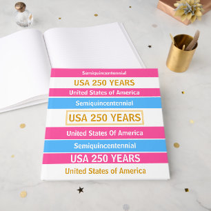 4th of July 2026 USA 250 Years Semiquincentennial Guest Book