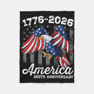 4th Of July 250 Year Anniversary 1776-2026 Fleece Blanket