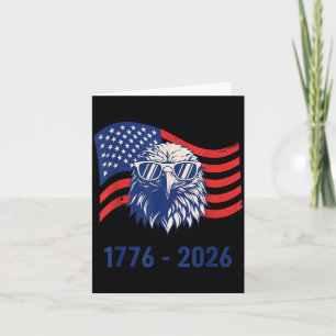 4th of July 250 Years 1776-2026 USA Patriotic Card