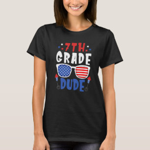 4th Of July 7th Grade Dude Back To School Toddler  T-Shirt
