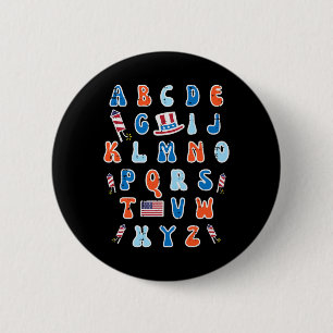4th Of July Abc Alphabet Patriotic Preschool Teach 6 Cm Round Badge