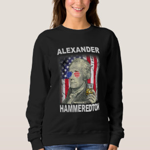 4th Of July Alexander Hammeredton Alexander Hamilt Sweatshirt