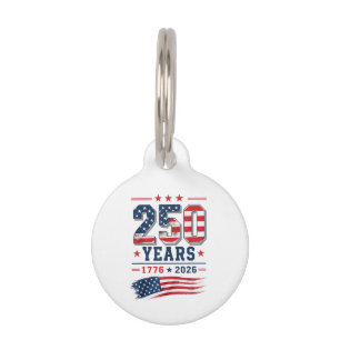 4th of July America US Flag Patriotic 250th Annive Pet Tag