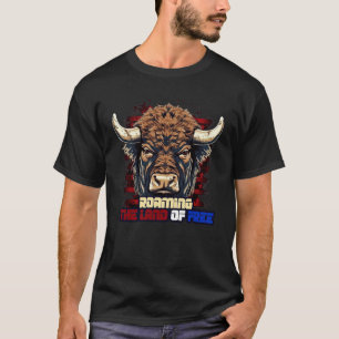 4th of July American Bison Roaming the Land of Fre T-Shirt