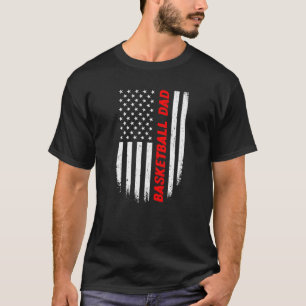 4th Of July American Flag Basketball Dad Fathers D T-Shirt