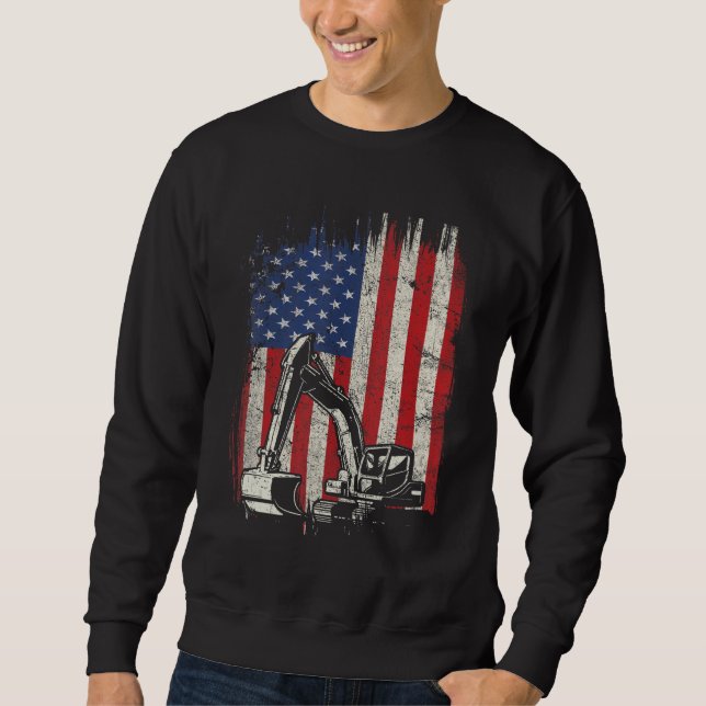4th Of July American Flag Construction Backhoe Exc Sweatshirt (Front)