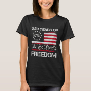 4th Of July American Flag Vintage 250 Years 1776 2 T-Shirt