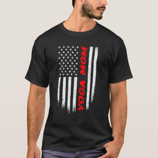 4th Of July American Flag Yoga Mum T-Shirt