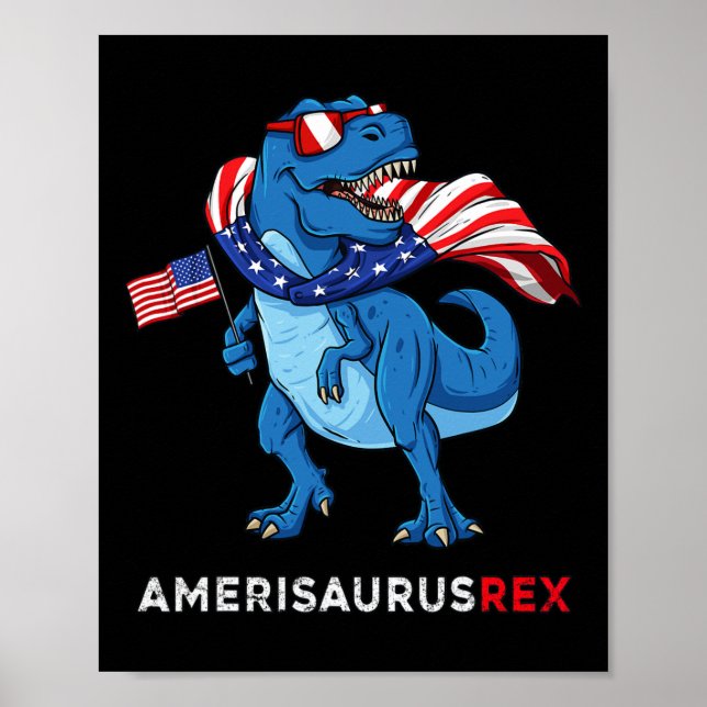 4th Of July Amerisaurus T Rex Dinosaur Boys Kids T Poster (Front)