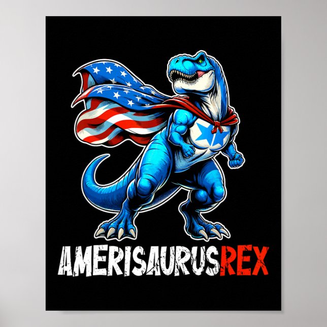 4th Of July Amerisaurus T Rex Funny  Poster (Front)