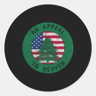 4th Of July An Appeal To Heaven Flag Pine Tree Fla Classic Round Sticker