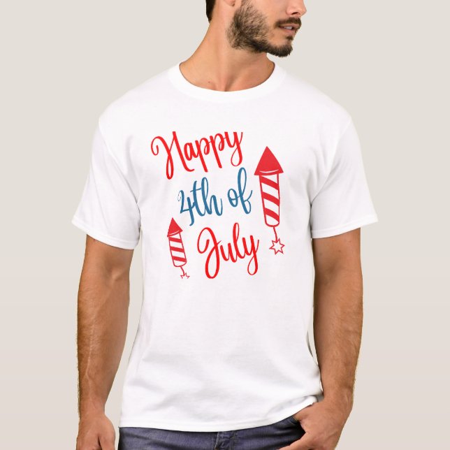 4th of July and fireworks T-Shirt (Front)