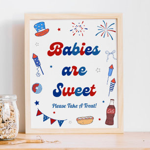 4th of July Baby Shower Babies are Sweet Favour Poster
