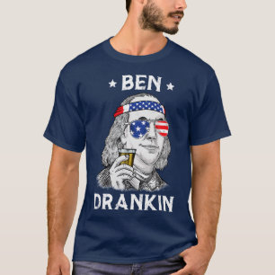 4Th Of July Ben Drankin Benjamin Franklin T-Shirt
