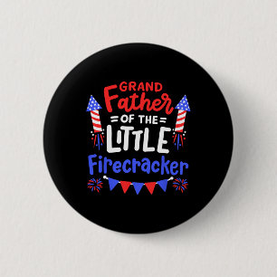 4th Of July Birthday Grandfather Of The Little Fir 6 Cm Round Badge