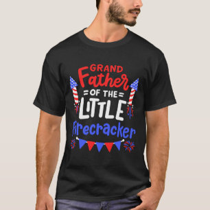 4th of july birthday grandfather of the little T-Shirt